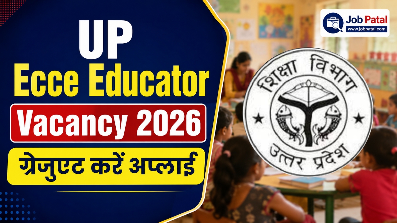UP Ecce Educator Vacancy 2026